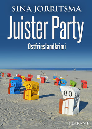 Juister Party. Ostfrieslandkrimi von Jorritsma,  Sina