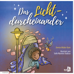 Jule und das Lichtdurcheinander von Müller-Dum,  Denise