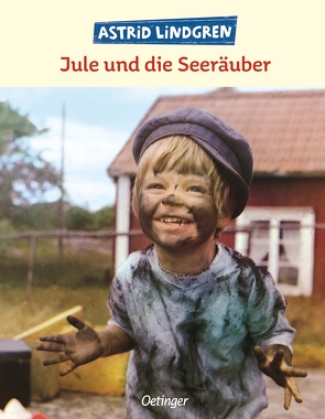 Jule und die Seeräuber von Delér,  Sven-Eric, Dohrenburg,  Thyra, Hallgren,  Stig, Lindgren,  Astrid