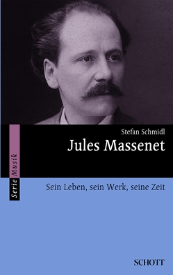 Jules Massenet von Schmidl,  Stefan