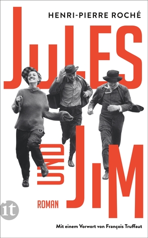 Jules und Jim von Klobusiczky,  Patricia, Roché,  Henri-Pierre, Truffaut,  François