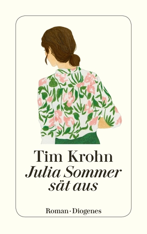 Julia Sommer sät aus von Krohn,  Tim