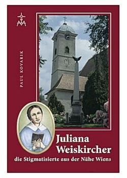 Juliana Weiskircher von Kovarik,  Paul, Mediatrix-Verlag