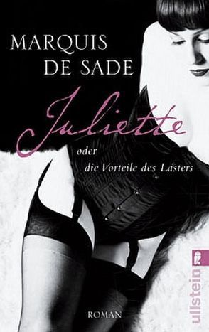 Juliette oder die Vorteile des Lasters von Marquis de Sade