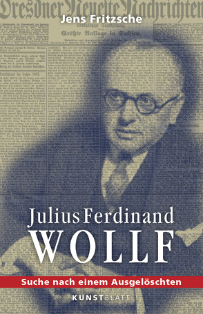 Julius Ferdinand Wollf von Atanassow,  Alexander, Fritzsche,  Jens, Vogel,  Prof. Dr. Klaus