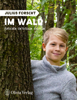 Julius forscht – Im Wald von Koenig,  Michael