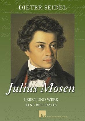 Julius Mosen von Seidel,  Dieter