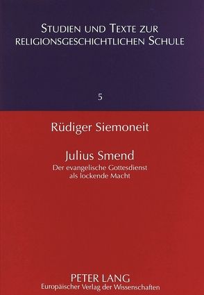 Julius Smend von Siemoneit,  Rüdiger