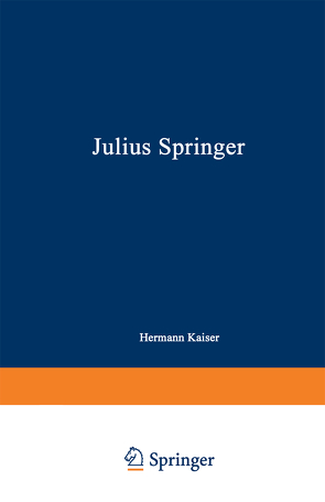Julius Springer von Kaiser,  Hermann