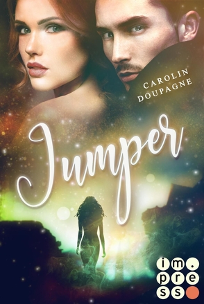 Jumper. Im Netz der Welten von Doupagne,  Carolin