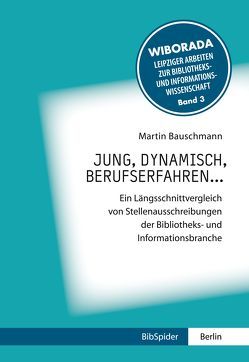 jung, dynamisch, berufserfahren… von Bauschmann,  Martin, Nikolaizig,  Andrea