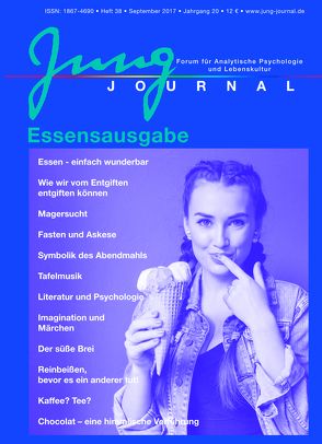 Jung Journal Heft 38: Die Essensausgabe von Müller,  Anette, Müller,  Prof. Dr. Lutz