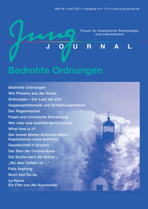 Jung Journal Heft 45: Bedrohte Ordnungen von Anette,  Müller, Prof. Dr. Müller,  Lutz