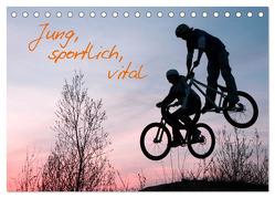 Jung, sportlich, vital (Tischkalender 2024 DIN A5 quer), CALVENDO Monatskalender von Kuttig,  Siegfried