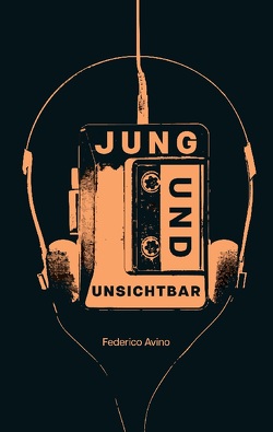 Jung und Unsichtbar von Avino,  Federico