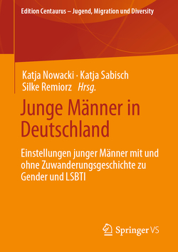 Junge Männer in Deutschland von Nowacki,  Katja, Remiorz,  Silke, Sabisch,  Katja