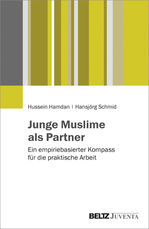 Junge Muslime als Partner von Hamdan,  Hussein, Schmid,  Hansjörg