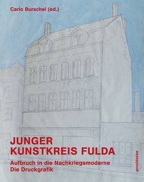 Junger Kunstkreis Fulda von Burschel,  Carlo, Heiler,  Thomas, Walther,  Franz Erhard, Wingenfeld,  Heiko