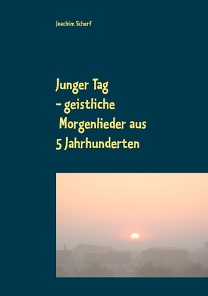 Junger Tag von Scherf,  Joachim