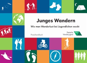 Junges Wandern von Deutsche Wanderjugend im Verband Deutscher Gebirgs- u. Wandervereine e.V.