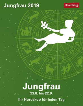 Jungfrau – Kalender 2019 von Harenberg, Satorius,  Robert