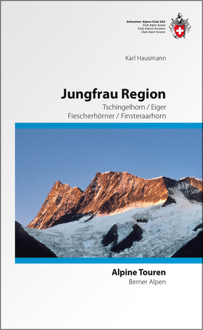 Jungfrau Region von Hausmann,  Karl, Rathmayr,  Bernd