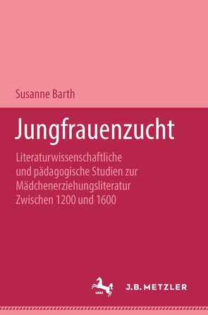 Jungfrauenzucht von Barth,  Susanne