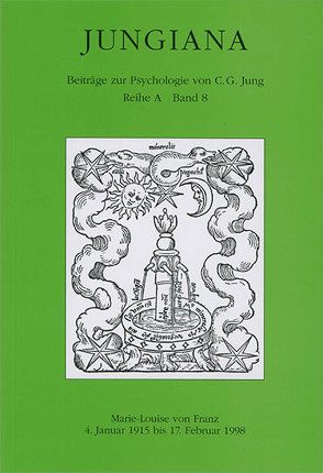 Jungiana / Reihe A. Beiträge zur Psychologie von C. G. Jung von Aemisegger,  Kathrin, Bendel,  Brigitte, Davies,  Barbara, Isler-Feller,  Hannelore, Reynal,  Carmen Q, Schweizer-Vüllers,  Regine