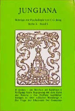 Jungiana / Reihe A. Beiträge zur Psychologie von C. G. Jung von Bosch,  Irmgard, Erkelens,  Herbert van, Hannah,  Barbara, Isler,  Gotthilf