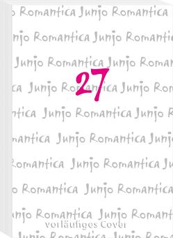Junjo Romantica 27 von Klepper,  Alexandra, Nakamura,  Shungiku