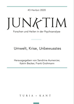Junktim #3 von Aumercier,  Sandrine, Becker,  Katrin, Grohmann,  Frank