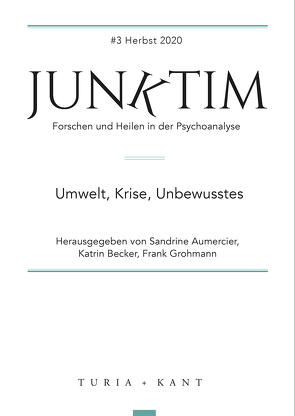 Junktim #3 von Aumercier,  Sandrine, Becker,  Katrin, Grohmann,  Frank