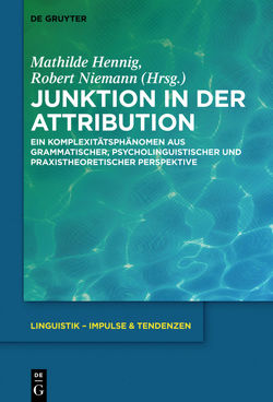 Junktion in der Attribution von Hennig,  Mathilde, Niemann,  Robert