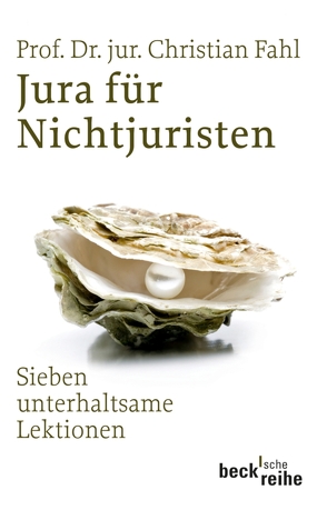 Jura für Nichtjuristen von Fahl,  Christian