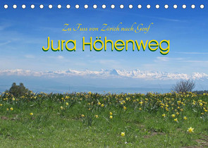 Jura Höhenweg 2023CH-Version (Tischkalender 2023 DIN A5 quer) von Weber,  Melanie
