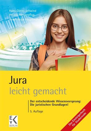 Jura – leicht gemacht. von Hassenpflug,  Helwig, Hauptmann,  Peter-Helge, Schwind,  Hans-Dieter