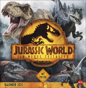 Jurassic World Broschurkalender 2023. Packende Fotos aus „Jurassic World: Ein neues Zeitalter“ in einem großen Kalender zum Eintragen. Übersichtlicher Wandplaner und Blickfang. von Heye