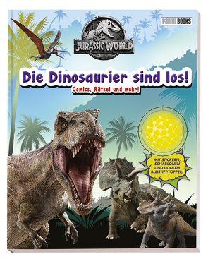 Jurassic World: Die Dinosaurier sind los! von Easton,  Marilyn, Weber,  Claudia
