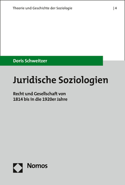 Juridische Soziologien von Schweitzer,  Doris