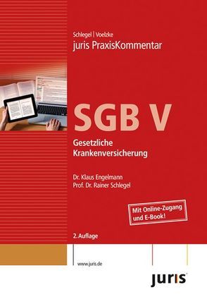 juris PraxisKommentar SGB V von Engelmann,  Klaus, Schlegel,  Rainer