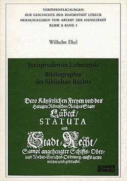 Jurisprudencia Lubecensis von Ebel,  Wilhelm