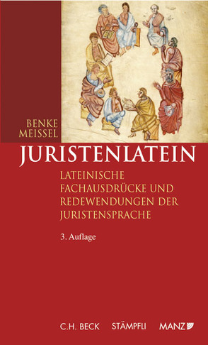 Juristenlatein von Benke,  Nikolaus, Meissel,  Franz S