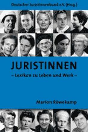 JURISTINNEN von Deutscher Juristinnenbund e.V., Röwekamp,  Marion
