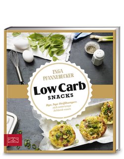 Just Delicious – Low Carb Snacks von Pfannebecker,  Inga