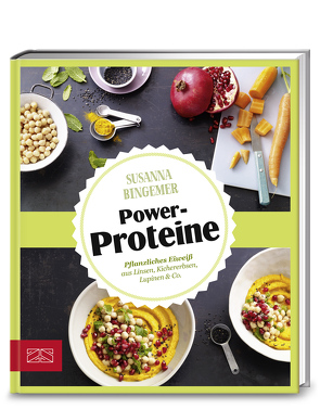 Just delicious – Power-Proteine von Bingemer,  Susanna