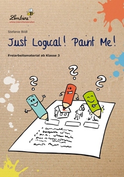 Just Logical! Paint Me! von Bildl,  Stefanie