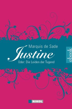 Justine von Sade,  Marquis de