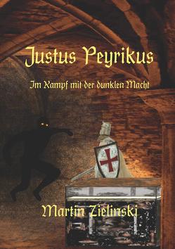 Justus Peyrikus von Zielinski,  Dr. Martin