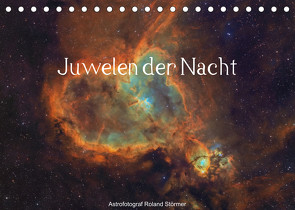 Juwelen der Nacht (Tischkalender 2023 DIN A5 quer) von Störmer,  Roland