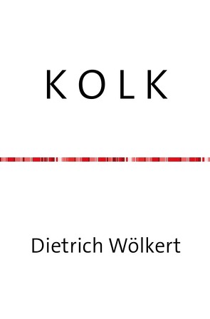 K O L K von Wölkert,  Dietrich